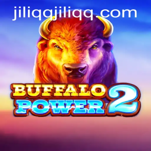 BuffaloPower2: The New Era of Thrilling Gameplay with JiLiQQ.COM