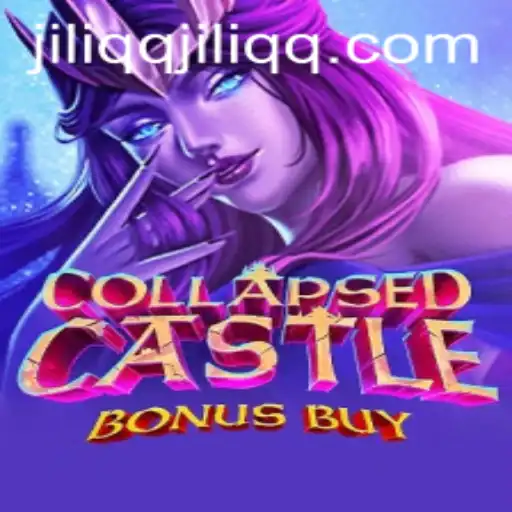 CollapsedCastleBonusBuy: A Game of Strategy and Fortune at JiLiQQ.COM
