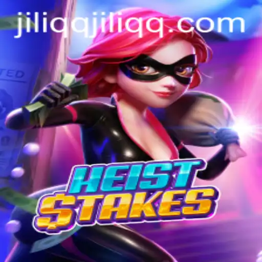 Discover the Thrilling World of HeistStakes at JiLiQQ.COM